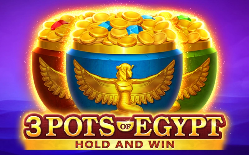 Try the 3 Pots of Egypt slot at Parimatch casino.